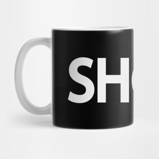 Show being a show - Text design Mug